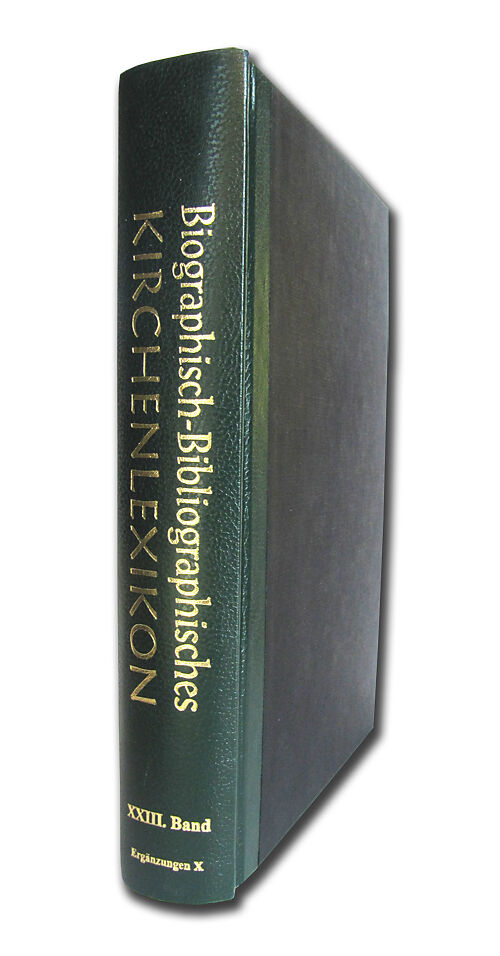 Biographisch-Bibliographisches Kirchenlexikon. Ein theologisches Nachschlagewerk / Biographisch-Bibliographisches Kirchenlexikon
