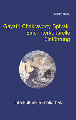 Kartonierter Einband Gayatri Chakravorty Spivak von Miriam Nandi