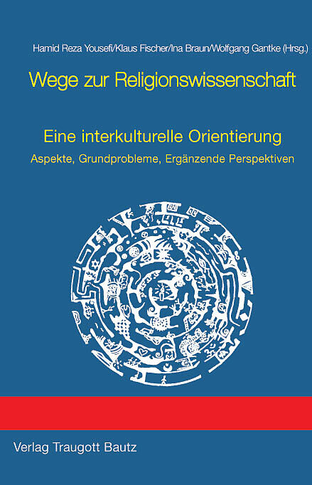 Wege zur Religionswissenschaft