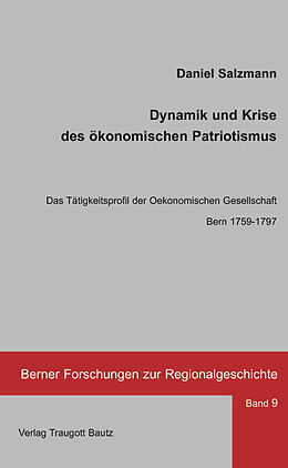 Fester Einband Dynamik und Krise des ökonomischen Patriotismus von Daniel Salzmann