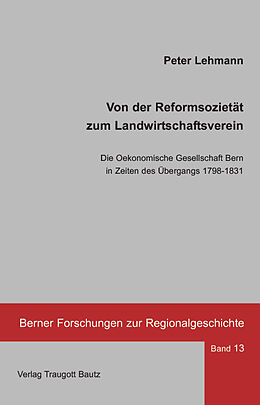Fester Einband Von der Reformsozietät zum Landwirtschaftsverein von Peter Lehmann
