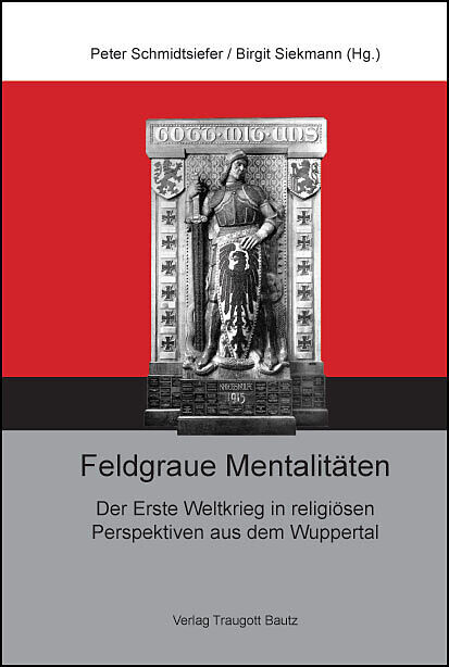 Feldgraue Mentalitäten