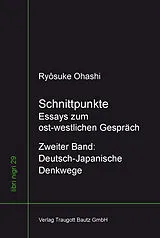 Kartonierter Einband Schnittpunkte von Ryôsuke Ohashi
