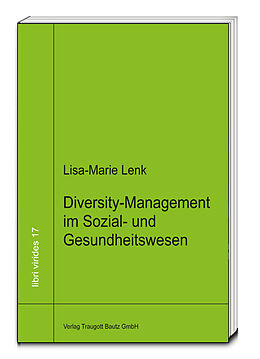 Fester Einband Diversity-Managment in Sozial- und Gesundheitswesen von Lisa-Marie Lenk