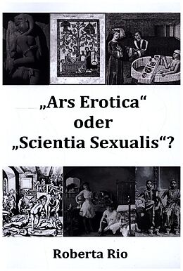 Kartonierter Einband Ars Erotica oder Scientia Sexualis? von Roberta Rio