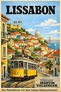 E-Book (epub) Lissabon - VELBINGER Reiseführer von Veronica Mai