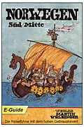 E-Book (epub) Norwegen Süd/Mitte von Dirk Schröder, Ursula Pagenstecher, Martin Velbinger
