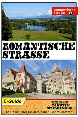 E-Book (epub) Romantische Straße - VELBINGER Reiseführer von Sarah Goldberg