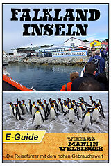 E-Book (epub) Falkland Inseln - VELBINGER Reiseführer von Martin Velbinger