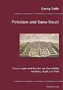 Kartonierter Einband Potsdam und Sans-Souci. von Georg Sello