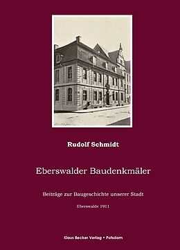 Kartonierter Einband Eberswalder Baudenkmäler von Rudolf Schmidt