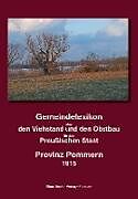 Kartonierter Einband Gemeindelexikon über Viehstand und Obstbau, Provinz Pommern von Königlich Preußisches Statistisches Landesamt