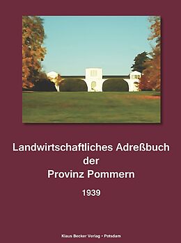Kartonierter Einband Landwirtschaftliches Adresssbuch der Provinz Pommern 1939 von H. Seeliger