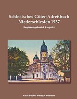 Kartonierter Einband Schlesisches Güter-Adreßbuch, Regierungsbezirk Liegnitz 1937 von 
