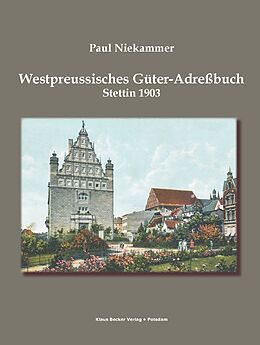 Kartonierter Einband Westpreussisches Güter-Adressbuch 1903 von Paul Niekammer