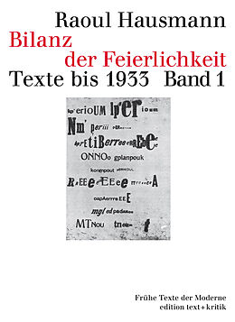 Paperback Bilanz der Feierlichkeit. Texte bis 1933 von Raoul Hausmann
