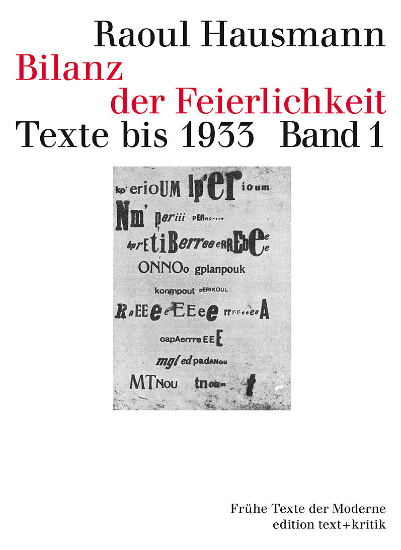 Bilanz der Feierlichkeit. Texte bis 1933