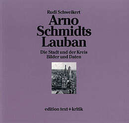 Paperback Arno Schmidts Lauban von Rudi Schweikert