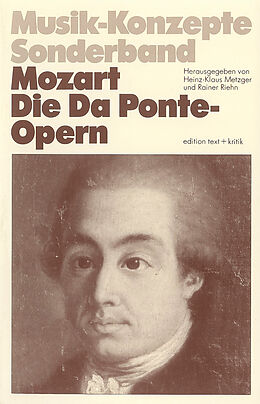 Kartonierter Einband Mozart. Die Da Ponte-Opern von Wolfgang Amadeus Mozart