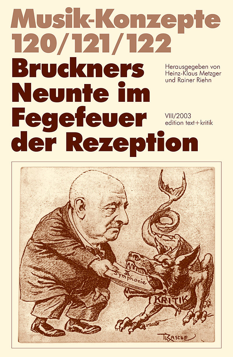 Bruckners Neunte im Fegefeuer der Rezeption