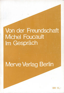 Kartonierter Einband Von der Freundschaft als Lebensweise von Michel Foucault
