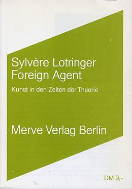 Paperback Foreign Agent von Sylvère Lotringer