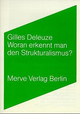Kartonierter Einband Woran erkennt man den Strukturalismus? von Gilles Deleuze