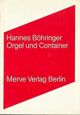 Paperback Orgel und Container von Hannes Böhringer