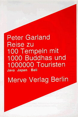 Paperback Reise zu 100 Tempeln mit 1000 Buddhas und 1000000 Touristen von Peter Garland