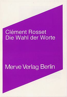 Paperback Die Wahl der Worte von Clément Rosset