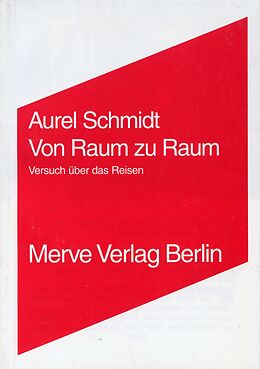 Paperback Von Raum zu Raum von Aurel Schmidt
