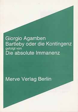 Fester Einband Bartleby oder die Kontingenz von Giorgio Agamben