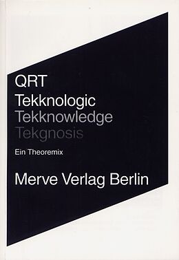 Fester Einband Tekknologic - Tekknowledge - Tekgnosis von Qrt