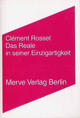 Paperback Das Reale in seiner Einzigartigkeit von Clément Rosset
