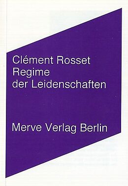 Paperback Regime der Leidenschaften von Clément Rosset