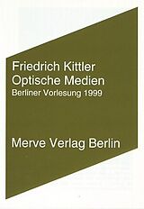 Kartonierter Einband Optische Medien von Friedrich Kittler