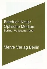 Kartonierter Einband Optische Medien von Friedrich Kittler