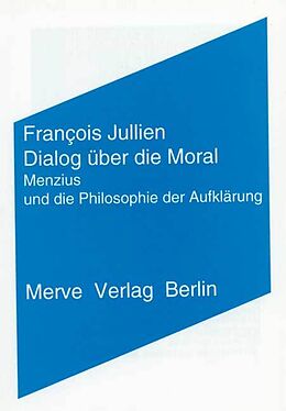 Paperback Dialog über die Moral von François Jullien