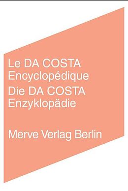 Fester Einband Le Da Costa Encyclopédique /Die Da Costa Enzyklopädie von Georges Bataille, André Breton, Marcel Duchamp