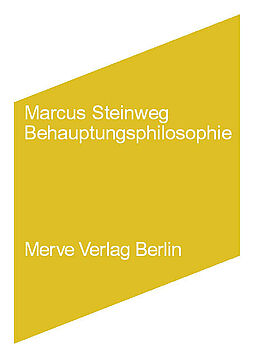 Paperback Behauptungsphilosophie von Marcus Steinweg