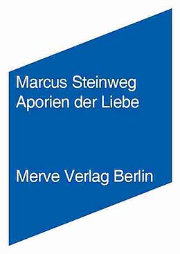 Paperback Aporien der Liebe von Marcus Steinweg