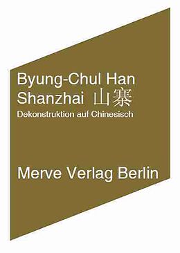Kartonierter Einband Shanzhai  von Byung-Chul Han