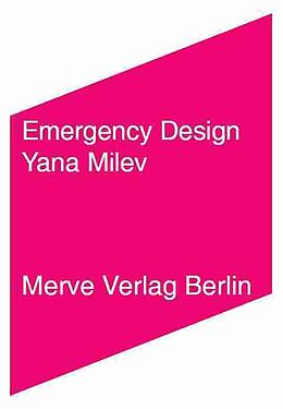 Paperback Emergency Design von Yana Milev