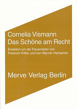 Paperback Das Schöne am Recht von Werner Hamacher, Friedrich Kittler, Cornelia Vismann
