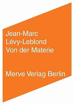 Paperback Von der Materie von Jean-Marc Lévy-Leblond