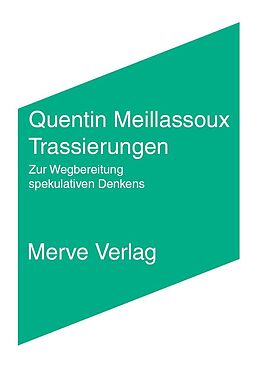 Kartonierter Einband Trassierungen von Quentin Meillassoux