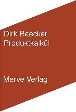 Paperback Produktkalkül von Dirk Baecker