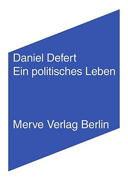 Paperback Ein politisches Leben von Daniel Defert