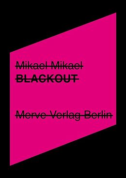 Paperback Blackout von Mikael Mikael
