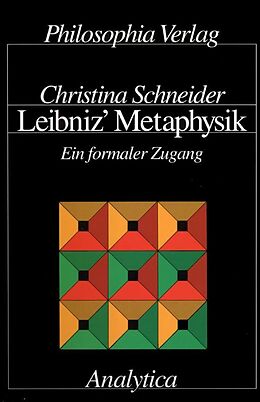 Fester Einband Leibniz Metaphysik von Christina Schneider